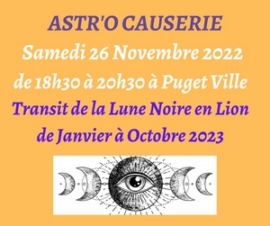 ASTR’O CAUSERIE « Transit de la Lune Noire en 2023 »